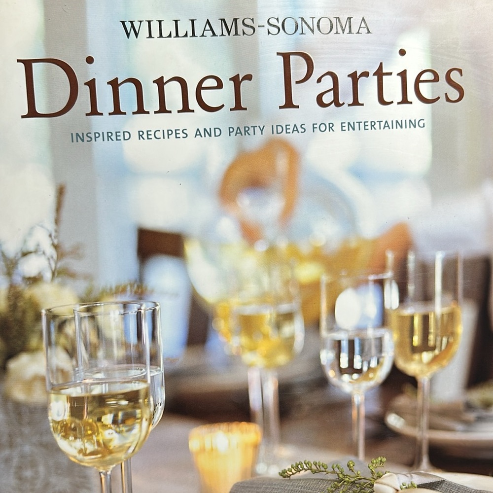 Williams Sonoma Dinner Parties cookbook